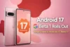 Android 17 Beta 1 Rolls Out – What’s New in Android 17 Beta 1? - Post Thumbnail