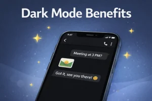 How to Use Dark Mode: Dark Mode Benefits on Your Phone in 2026